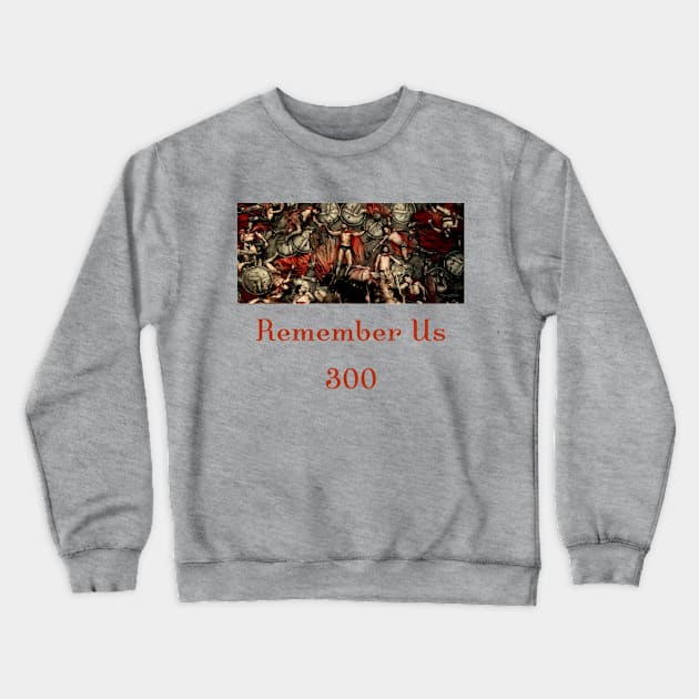 Remember us Crewneck Sweatshirt by StonedDesigner